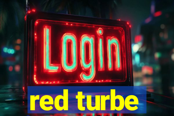 red turbe